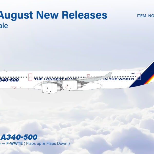 SQ Wings 1:200 Airbus Industries F-WWTE Airbus A340-500 *** PRE-ORDER DUE SEPTEMBER/OCTOBER 2026 ***