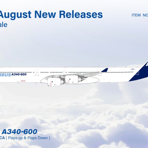 SQ Wings 1:200 Airbus Industries F-WWCA Airbus A340-600 *** PRE-ORDER DUE SEPTEMBER/OCTOBER 2026 ***