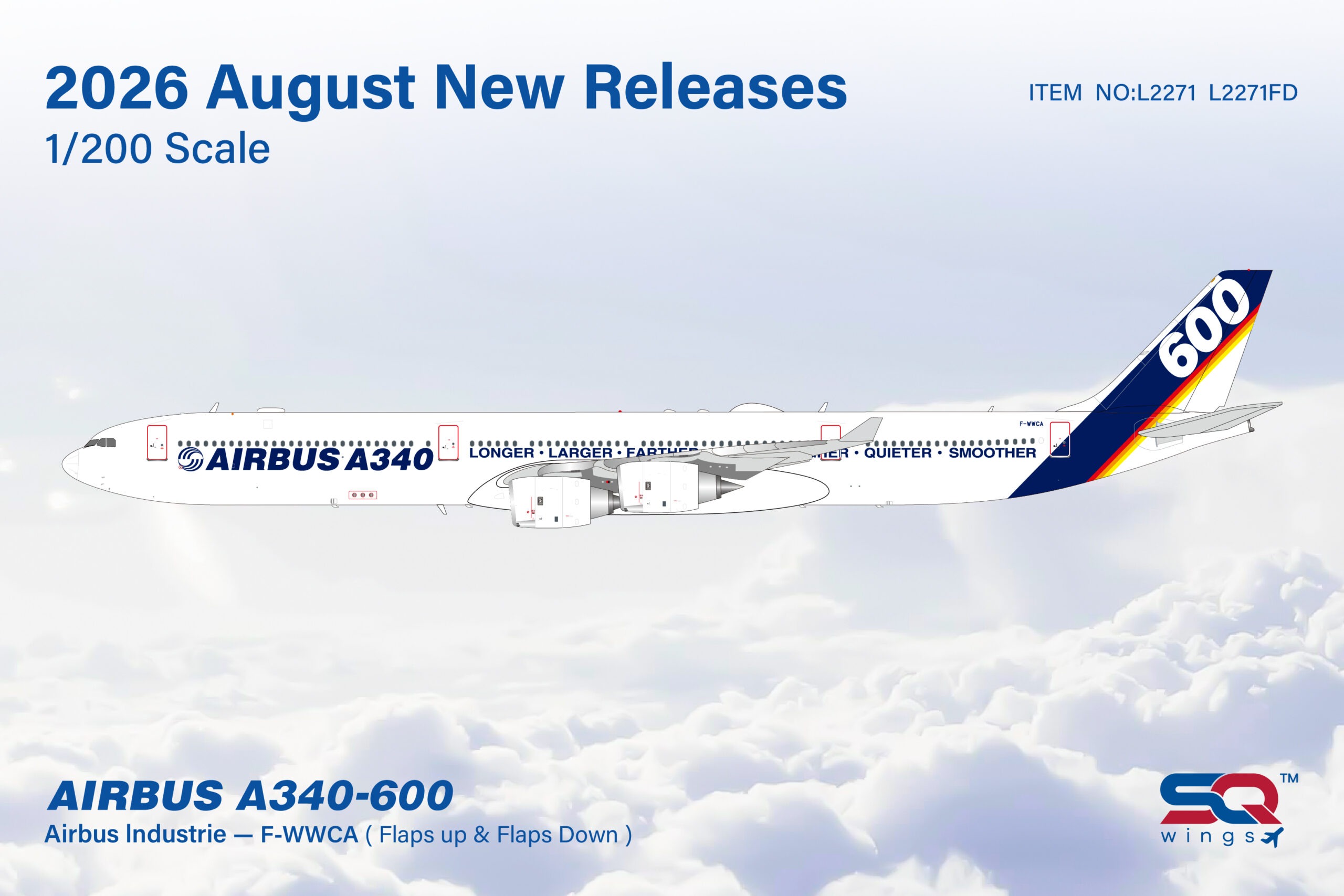 SQ Wings 1:200 Airbus Industries F-WWCA Airbus A340-600 *** PRE-ORDER DUE SEPTEMBER/OCTOBER 2026 ***